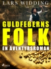 Image for Guldfeberns folk: en aventyrsroman