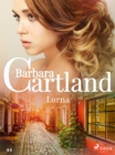 Image for Lorna - Ponadczasowe historie milosne Barbary Cartland