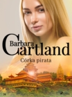 Image for Corka pirata - Ponadczasowe historie milosne Barbary Cartland