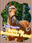 Image for Rette die Reitschule Petra!