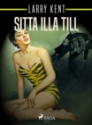 Image for Sitta Illa Till