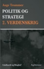 Image for Politik og strategi, 2. Verdenskrig