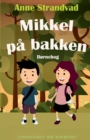 Image for Mikkel pa bakken