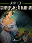 Image for Springpojke at maffian