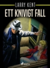 Image for Ett knivigt fall