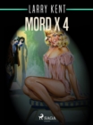 Image for Mord x 4