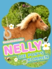 Image for Nelly - Die Ponys kommen