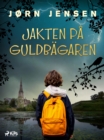 Image for Jakten pa guldbagaren