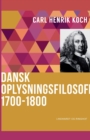 Image for Dansk oplysningsfilosofi : 1700-1800