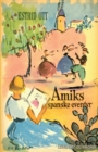 Image for Amiks spanske eventyr