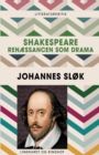 Image for Shakespeare. Renaessancen som drama