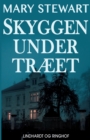 Image for Skyggen under traeet