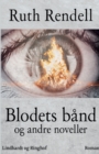 Image for Blodets band og andre noveller