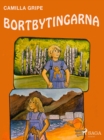 Image for Bortbytingarna