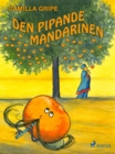 Image for Den pipande mandarinen