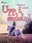 Image for Upp i sadeln!