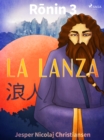 Image for Ronin 3 - La lanza