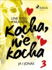 Image for Kocha, nie kocha 3 - Ja i Jonas