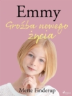 Image for Emmy 1 - Grozba nowego zycia