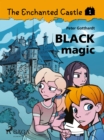 Image for Enchanted Castle 1 - Black Magic