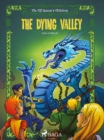 Image for Elf Queen s Children 6: The Dying Valley