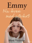 Image for Emmy 6 - nu aven med utvaxt