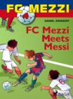 Image for FC Mezzi 4: FC Mezzi Meets Messi
