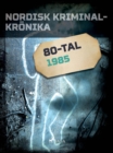 Image for Nordisk kriminalkronika 1985