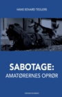 Image for Sabotage : amat?rernes opr?r