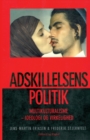 Image for Adskillelsens politik
