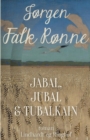 Image for Jabal, Jubal og Tubalkain
