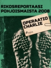 Image for Operaatio Charlie