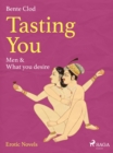 Image for Tasting You: Men &amp; What you desire