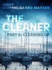 Image for Cleaner 6: Cleaning Up