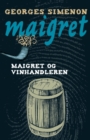 Image for Maigret og vinhandleren