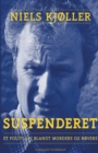 Image for Suspenderet - et politi-liv blandt mordere og r?vere