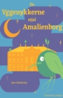 Image for Da yggenykkerne stjal Amalienborg