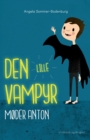 Image for Den lille vampyr m?der Anton