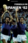 Image for Fodbold-VM Spanien 82