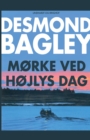 Image for Morke ved hojlys dag