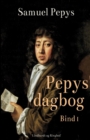 Image for Pepys&#39; dagbog - Bind 1