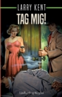 Image for Tag mig!