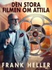 Image for Den stora filmen om Attila