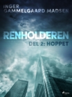 Image for Renholderen 2: Hoppet