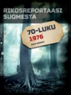 Image for Rikosreportaasi Suomesta 1976