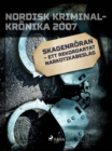 Image for Skagenroran - ett rekordartat narkotikabeslag