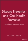 Image for Disease Prevention and Oral Health Promotion