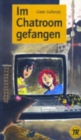 Image for Teen Readers - German : Im Chatroom gefangen