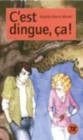 Image for Teen Readers - French : C&#39;est dingue ca!
