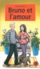Image for Teen Readers - French : Bruno et l&#39;amour
